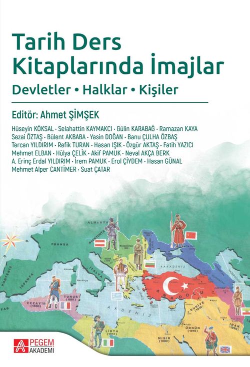 Tarih Ders Kitaplarında İmajlar & Devletler, Halklar, Kişiler