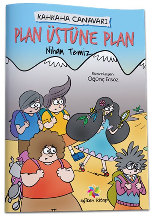 Kahkaha Canavarı / Plan Üstüne Plan