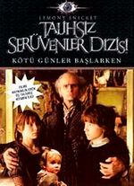 Kötü Günler Başlarken / Talihsiz Serüvenler Dizisi 1
