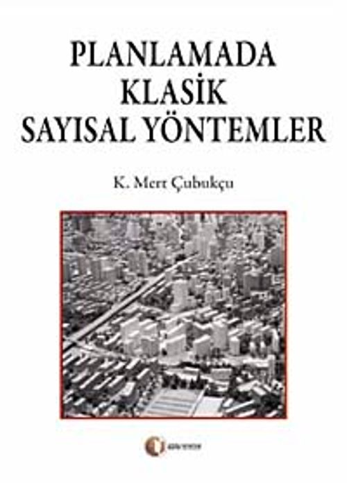Planlamada Klasik Sayısal Yöntemler