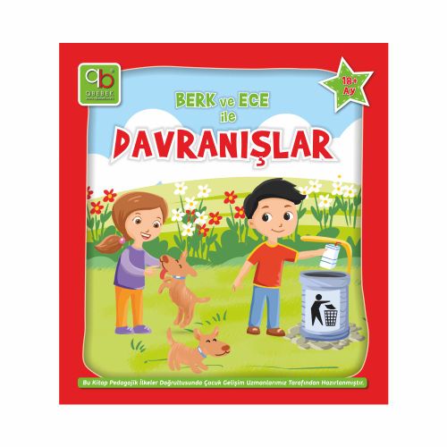 Q Bebek Berk ve Ece ile Davranışlar