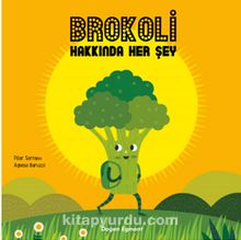 Brokoli Hakkında Her Şey - Pilar Serrano
