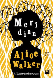 Meridian - Alice Walker