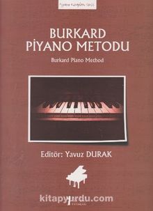 Burkard Piyano Metodu - Yavuz Durak