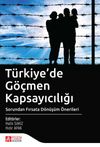 T&uuml;rkiye'de G&ouml;&ccedil;men Kapsayıcılığı & Sorundan Fırsata D&ouml;n&uuml;ş&uuml;m &Ouml;nerileri