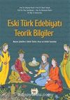 Eski Türk Edebiyatı Teorik Bilgiler & Nazım Şekilleri, Edebi Türler, Aruz ve Edebi Sanatlar