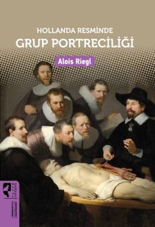 Hollanda Resminde Grup Portreciliği