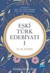 Eski Türk Edebiyatı 1 (12-15. Yüzyıl)