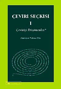 Çeviri Seçkisi-1 & Çeviriyi Düşünenler