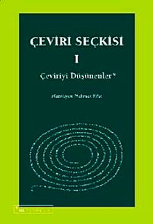 Çeviri Seçkisi-1 & Çeviriyi Düşünenler