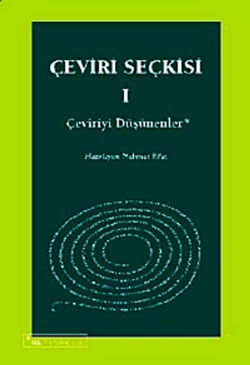 Çeviri Seçkisi-1 & Çeviriyi Düşünenler