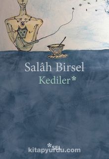 Kediler - Salah Birsel