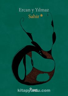 Sahir - Ercan Y. Yılmaz