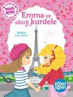 Eğlen Öğren / Emma ve Sihirli Kurdele