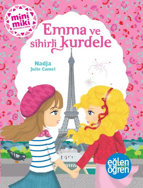 Eğlen Öğren / Emma ve Sihirli Kurdele