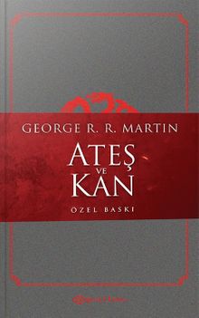 Ateş ve Kan (Özel Baskı)