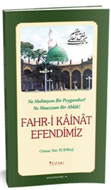 Fahri Kainat Efendimiz (Renkli Baskı)