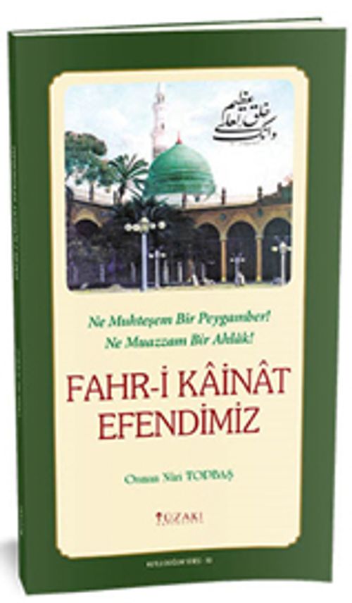Fahri Kainat Efendimiz (Renkli Baskı)