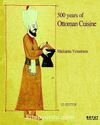 500 Years Ottoman Cuisine