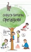 G&ouml;lgeyi Kurtarma Operasyonu / Gizli İşler Tayfası 3