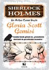 Gloria Scott Gemisi / Sherlock Holmes