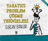 Yaratıcı Problem Çözme Teknikleri