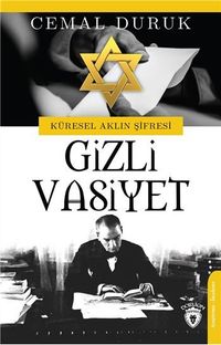 Gizli Vasiyet & Küresel Aklın Şifresi