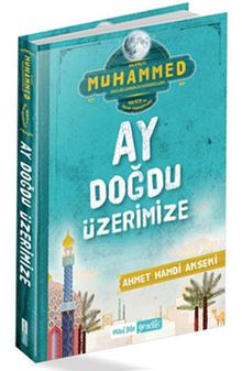 Ay Doğdu Üzerimize