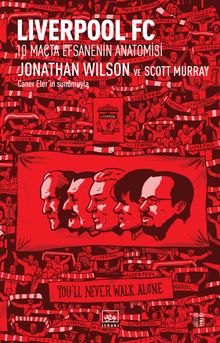 Liverpol FC & 10 Maçta Efsanenin Anatomisi