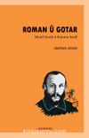 Roman u Gotar, Mixail Baxtin u Romana Kurdi