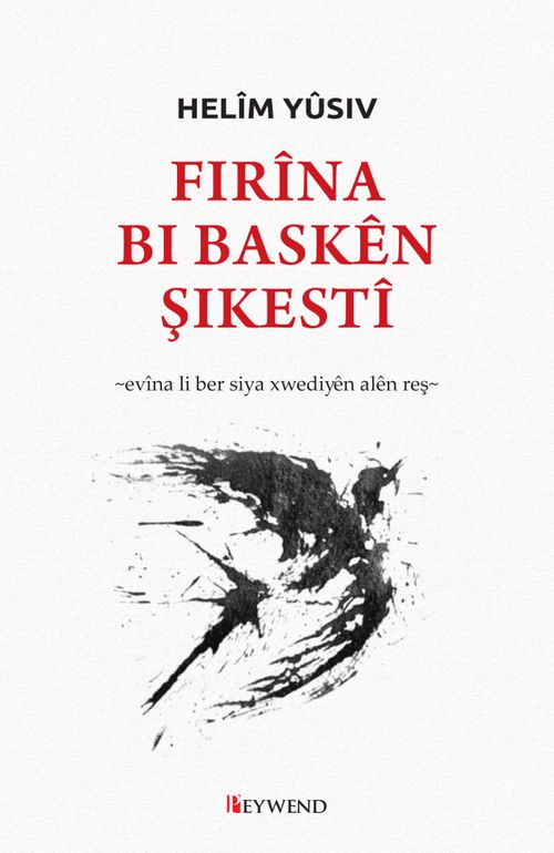 Firina bi Basken Şikesti