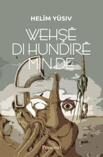 Wehşe di Hundire Min de