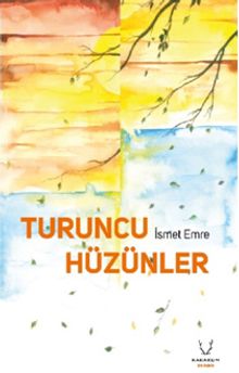 Turuncu Hüzünler