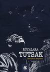 R&uuml;yalara Tutsak