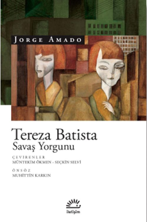 Tereza Batista & Savaş Yorgunu