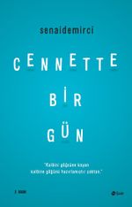 Cennette Bir Gün