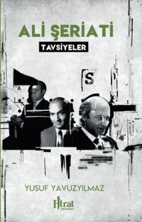 Ali Şeriati / Tavsiyeler 