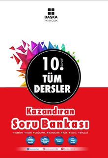 10. Sınıf Tüm Dersler Kazandıran Soru Bankası