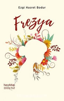 Frezya - Ezgi Hasret Bodur