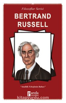 Bertrand Russell / Filozoflar Serisi - Turan Tektaş