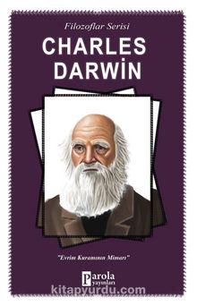 Charles Darwin / Filozoflar Serisi - Turan Tektaş