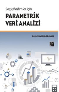 Sosyal Bilimler İçin Parametrik Veri Analizi
