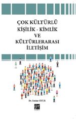 Çok Kültürlü Kişilik-Kimlik ve Kültürlerarası İletişim