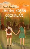 Umuda Koşan &Ccedil;ocuklar