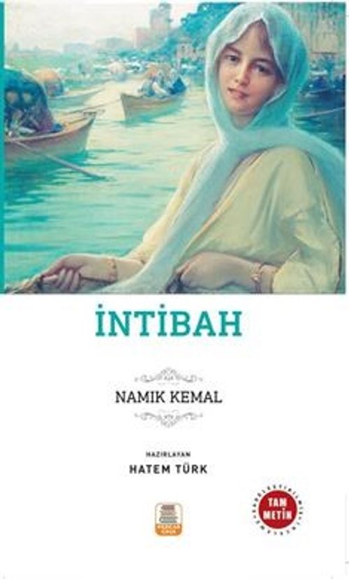 İntibah (Sadeleştirilmiş İnceleme Tam Metin)