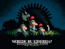 Nerede Bu Ejderha? - Leo Timmers