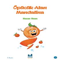 Öpücük Atan Mandalina - Hasan Uzun