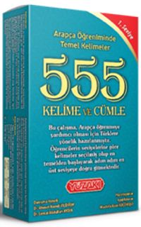 Arapça Öğreniminde 555 Kelime ve Cümle (1. Seviye)
