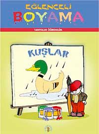 Kuşlar Eğlenceli Boyama