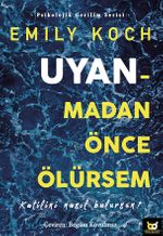Uyanmadan Önce Ölürsem